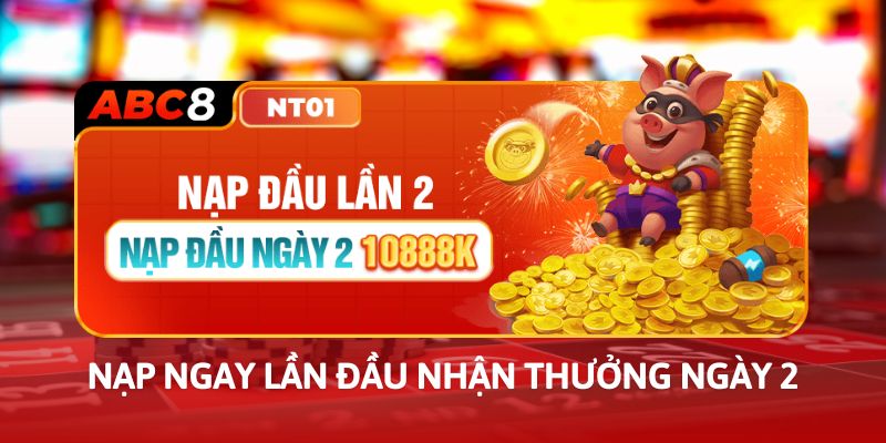 Nạp ngày 2 nhận ngay Hồng Bao cực kỳ hậu hĩnh